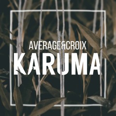 Ave & Croix - Karuma