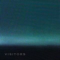 Visitors
