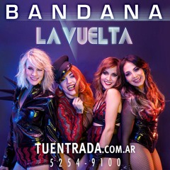 BANDANA... LA VUELTA - Radio
