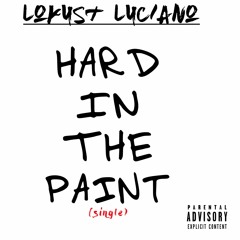 Hard In The Paint (single)