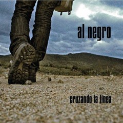 Al Negro - La Línea De Fuego (2008)