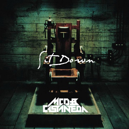 MCD & Castaneda - Sit Down (Extended Mix)