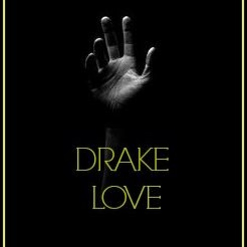 BLiME - Drake Love