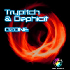 BR056 : Tryptich & Dephicit - Ozone (Original Mix)