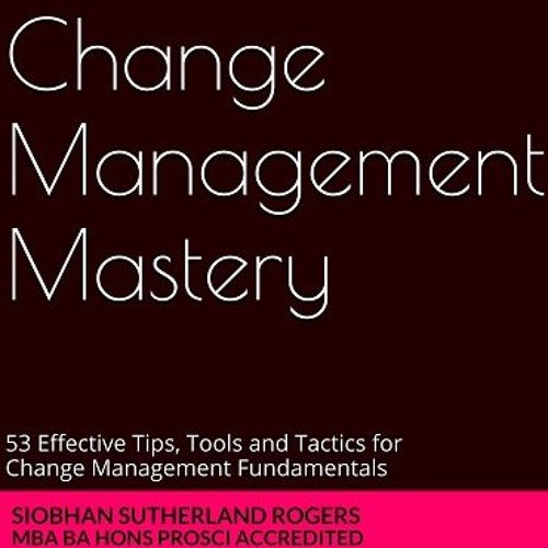 stream-episode-managing-multiple-changes-successfully-by-attain-successful-change-podcast