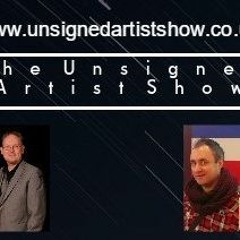 The Unsigned Artist Show Wk 1