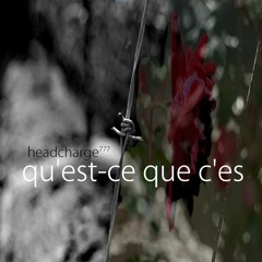 Qu'est - Ce Que C'est