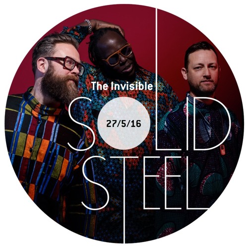 Solid Steel Radio Show 27/5/2016 Hour 1 - The Invisible