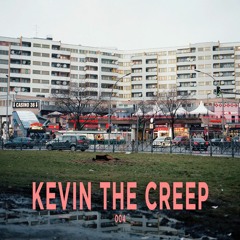 (TEMP FM 004) KevinTheCreep