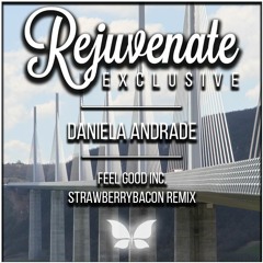 Daniela Andrade - Feel Good Inc. (Strawberrybacon Remix) [Rejuvenate Exclusive]