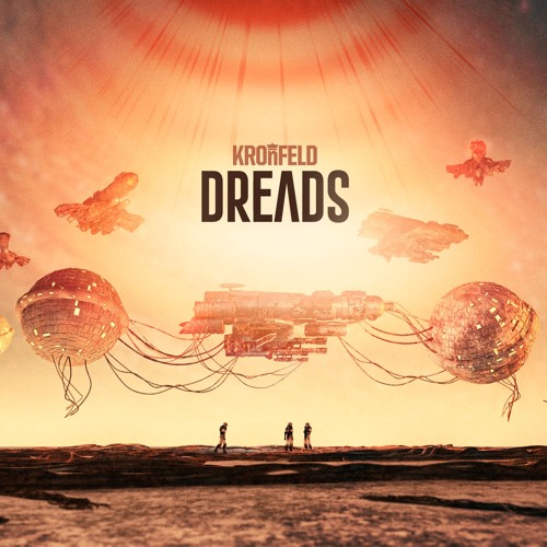 Kronfeld - Dreads EP *Preview* OUT NOW