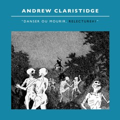 Andrew Claristidge & The Claydermans - And Now You Dance (Rework By Cosmo Vitelli)