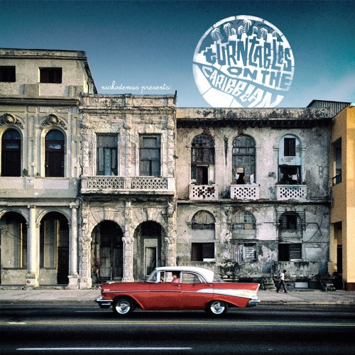 Nickodemus Presents Turntables On The Caribbean (Compilation Mixtape)