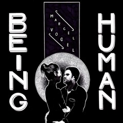 Marcel Vogel - Human Being (ft. Khadija) (STW Premiere)