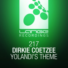 Dirkie Coetzee - Yolandi's Theme (Extended Mix) [OUT NOW]