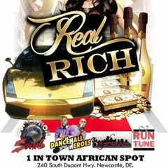 REAL RICH  JUNE 25th, 2016 PROMO MIX (PARTY CRASHERS)