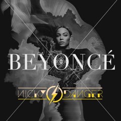 Beyonce - Naughty Girl (Nicky Danger Bootleg)