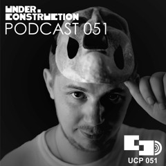 Under_Construction Podcast 051 - Guestmix By KoZY