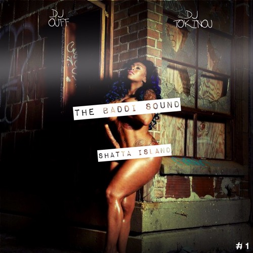 DJ OUFF - SHATTA ISLAND (FT. DJ TOKINOU)