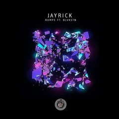 Jayrick - Rompe ft. Blvkstn