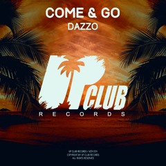 Dazzo - Come & Go [FREE DL]