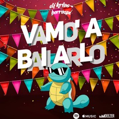 DJ Krlos Berrospi - Vamo' A Bailarlo 2016