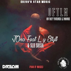 OFTLM# Jona Ft L'y Styll.Slr(Prod. By MosessBeats)