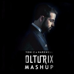 Yoni Z x Hardwell - Odeh (Olturix Mashup)