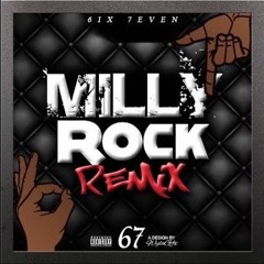 67 (R6, ASAP, Dimzy, LD, Misch, KTrap, Monkey) - Milly Rock Remix
