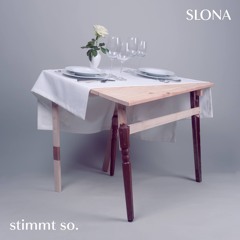 3. Slona - Abhängen