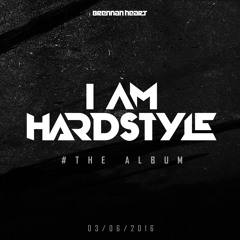 I AM HARDSTYLE #The Album - Official Teaser