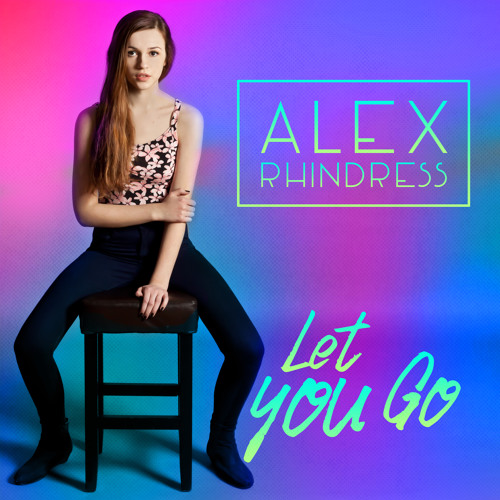 Alex Rhindress - Let You Go - (prod. By Michael Hanson) Snippet 3of3