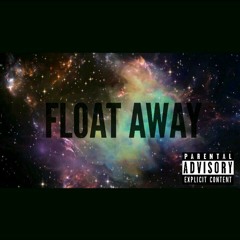 Float away (prod. By chuki)