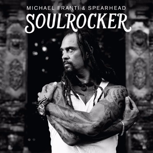 Michael Franti & Spearhead - My Favorite Wine Is Tequila