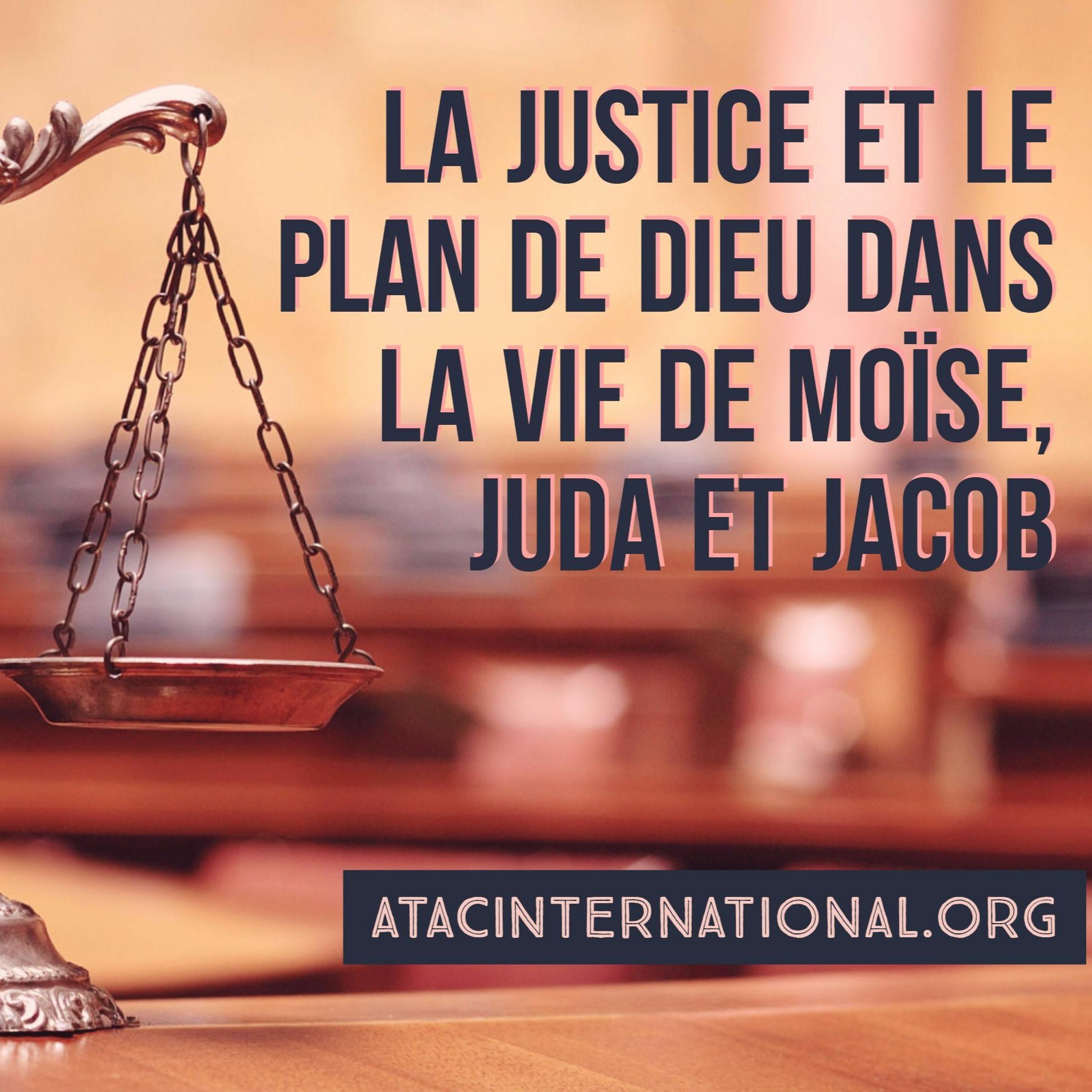 E087 La Justice et le Plan de Dieu dans la vie de Moïse, Juda et Jacob episode artwork