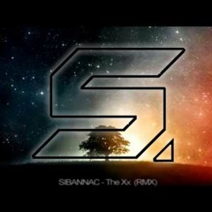 SIBANNAC - The XX (RMX) [preview]