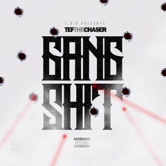 Tef - GangShit