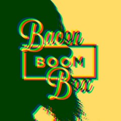 Stream Bacon Boom Box music | Listen to songs, albums, playlists for free  on SoundCloud