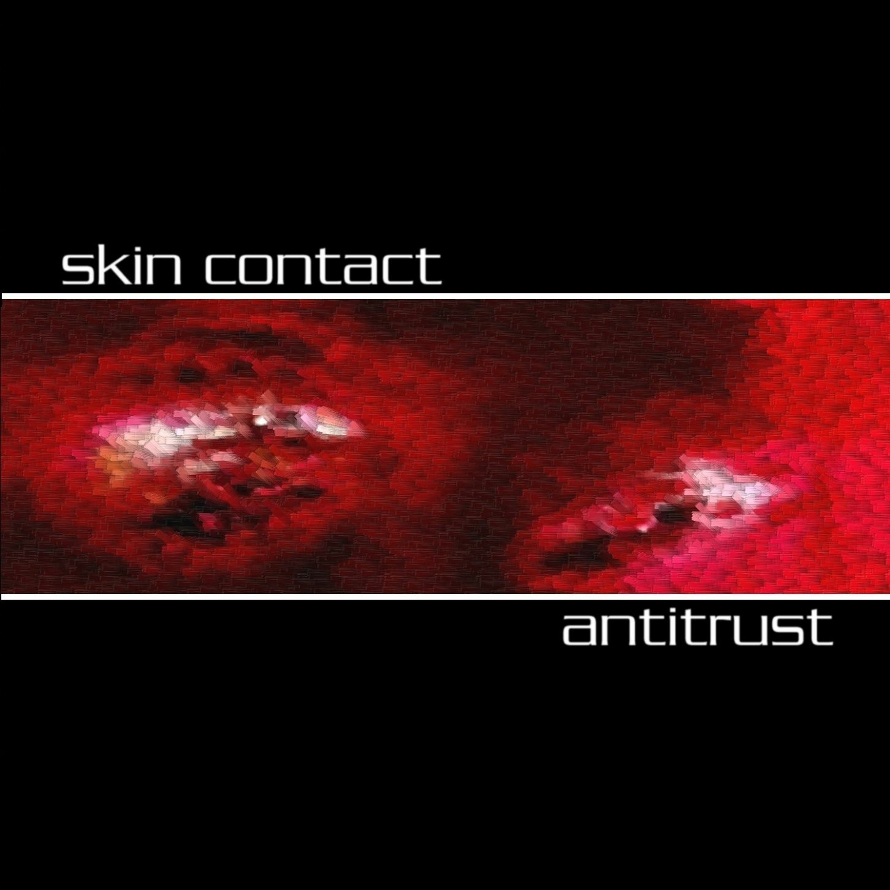 Skin Contact - Not Convinced