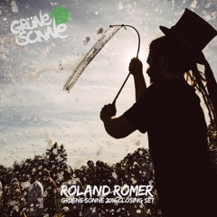 Roland Römer - GRÜNE SONNE 2016 CLOSING SET