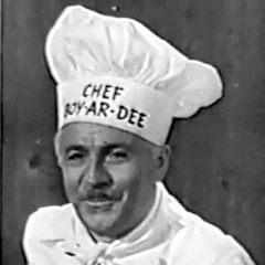 Radio Free Vestibule: Cooking Time with Chef Boyardee