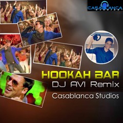 Hookah Bar (DJ AVI Remix) - Casablanca Studios