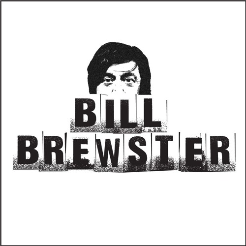 DJ History Podcast #357 | Bill Brewster by Bill Brewster ...