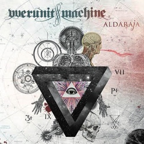 Overunit Machine - Aldaraja