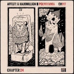 PREMIERE : AFFECT! & Maximillion - Polyhymnia (Original Mix) / Chapter 24