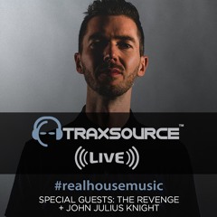 Traxsource LIVE! #68 with The Revenge