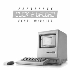 CLICK & UPLOAD [prod. Lord Finesse]