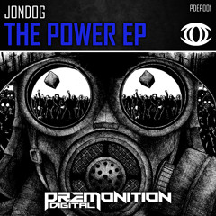 Jon Dog - Need It Tonight [Premonition Digital]