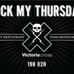 Rock My Thursday - Victoria Cross - Paris