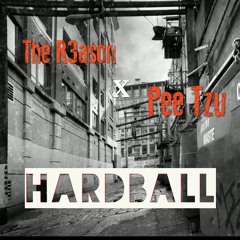 Hardball Ft. Pee Tzu